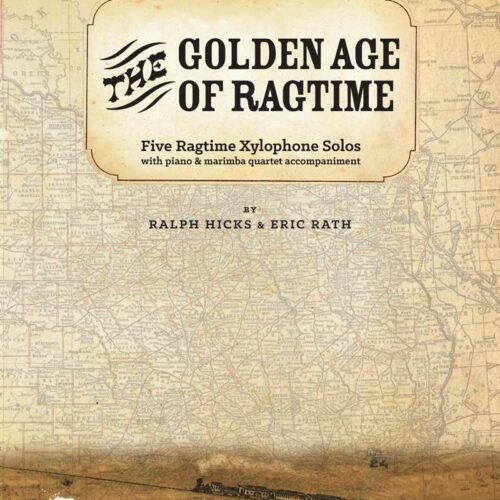The Golden Age of Ragtime by Ralph Hicks