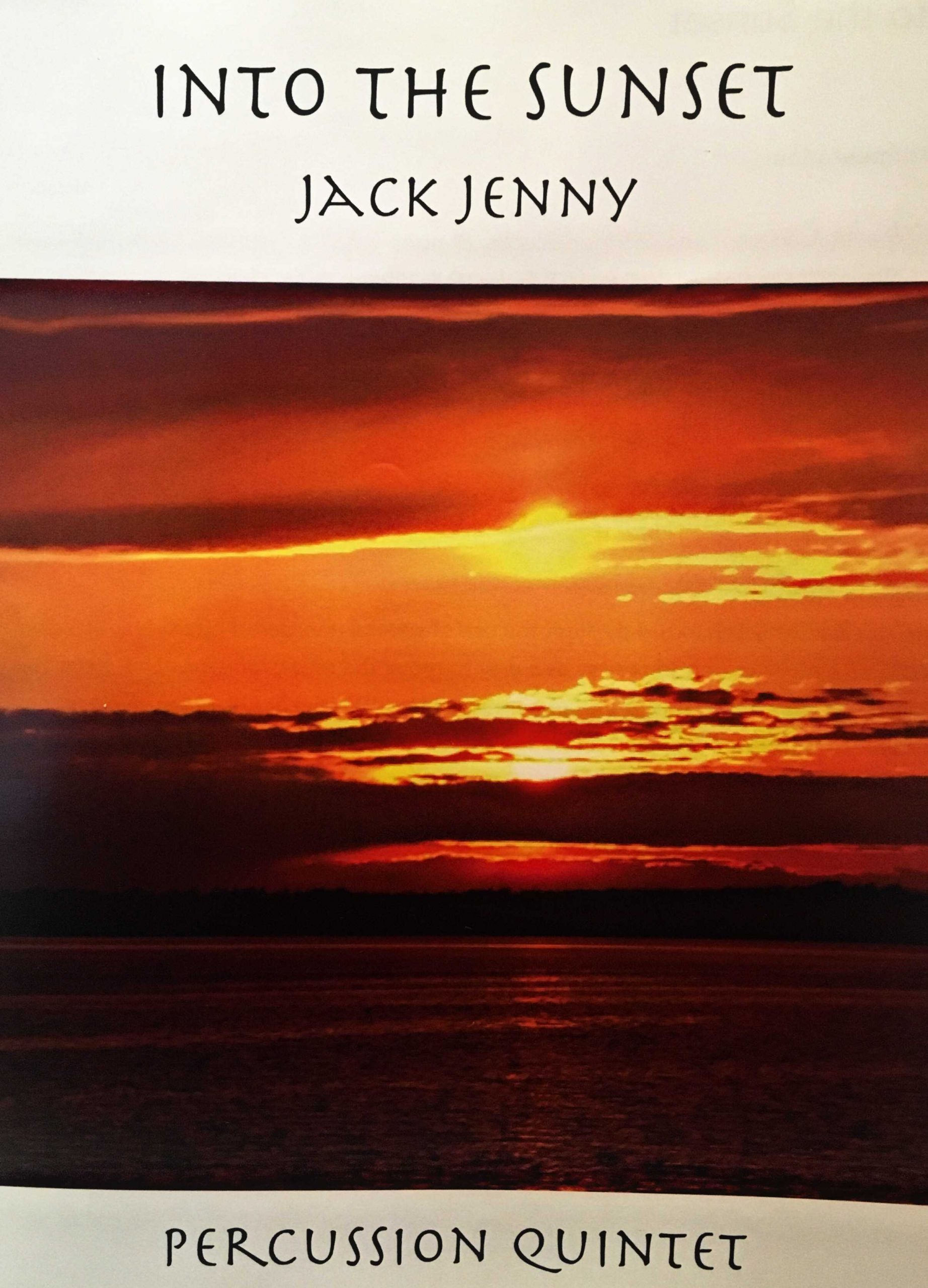Into the Sunset by Jack Jenny