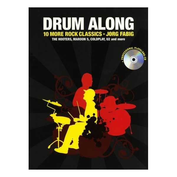 Drum Along - 10 More Rock Classics