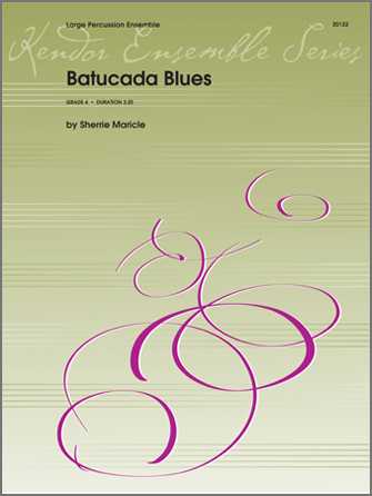 Batucada Blues by Sherrie Maricle