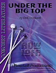 Under the Big Top! by Chris Crockarell