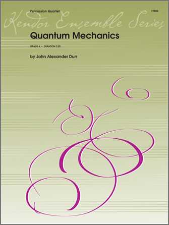 Quantum Mechanics by John Alexander Durr