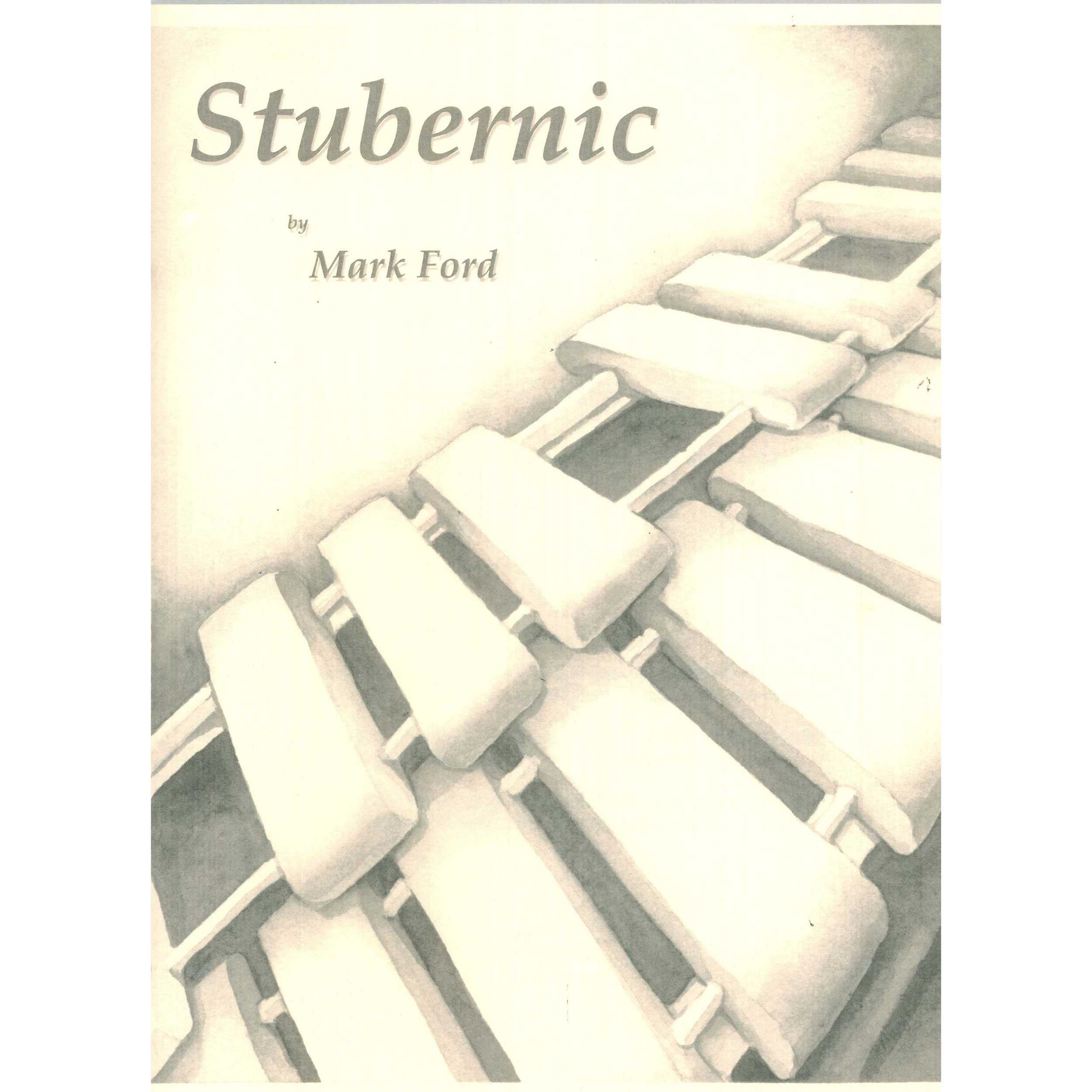 Stubernic by Mark Ford