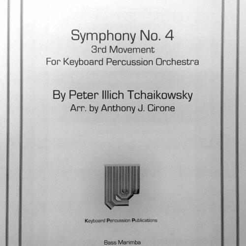 Symphony No. 4, 3rd Movement by Tchaikovsky arr. Anthony Cirone