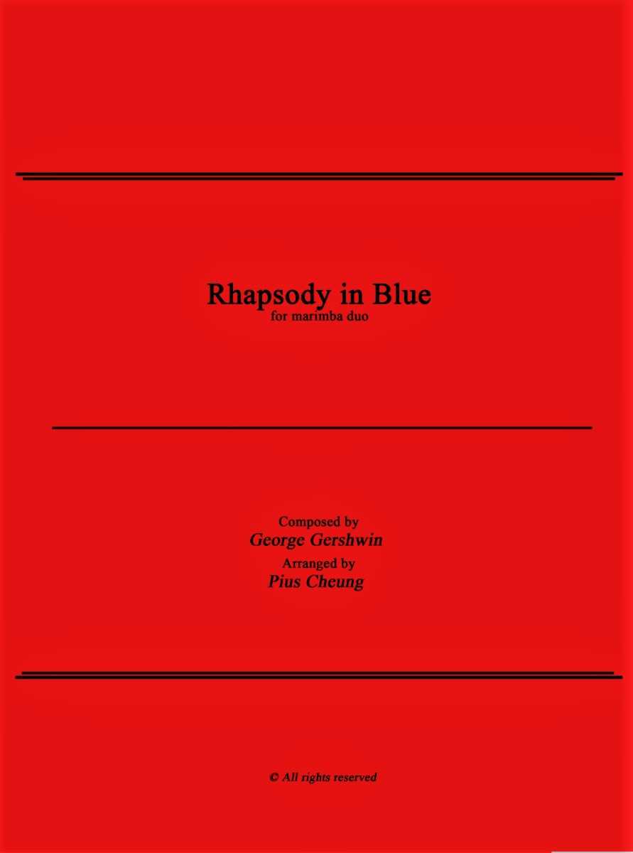 Rhapsody in Blue for marimba duo by Pius Cheung