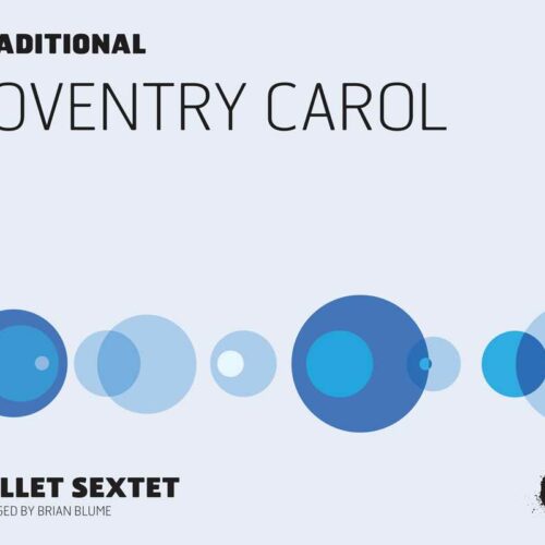 Coventry Carol arr. Brian Blume
