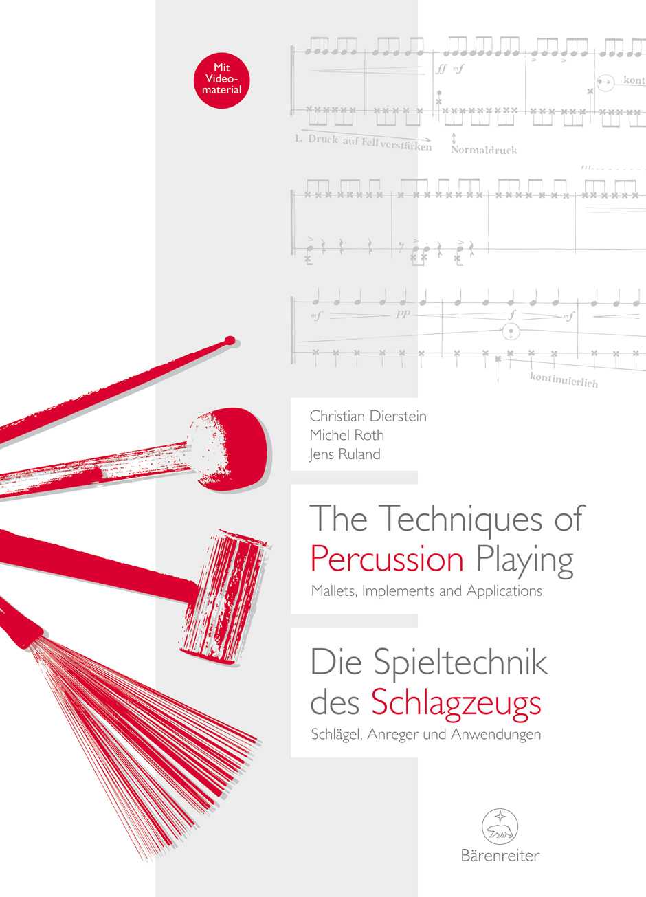 The Techniques of Percussion Playing by Dierstein, Roth and Jens