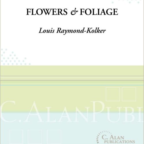 Flowers and Foliage by Louis Raymond-Kolker