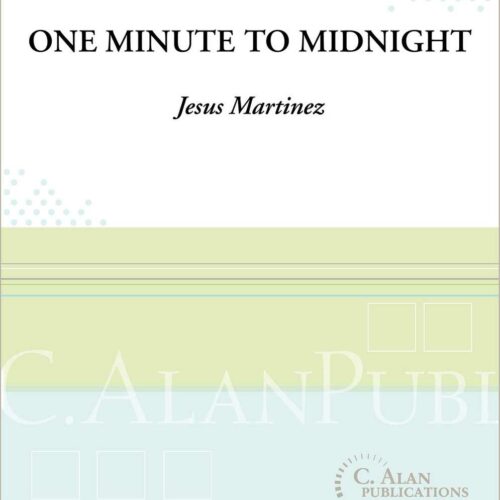 One Minute to Midnight by Jesus Martinez