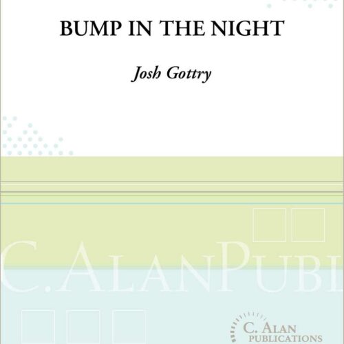 Bump in the Night by Josh Gottry