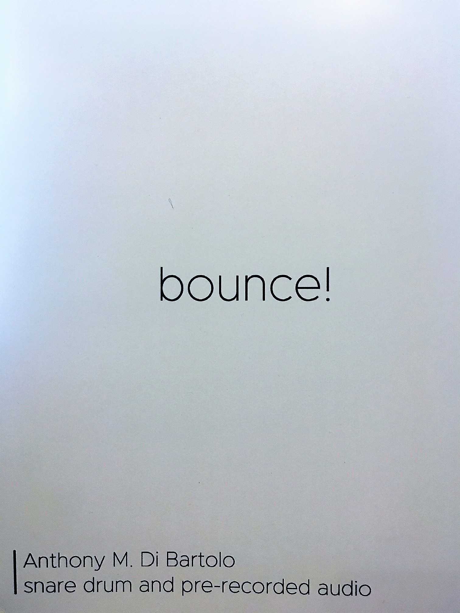bounce! by Anthony Bartolo