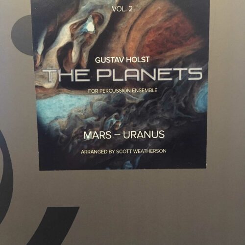 The Planets Vol. 2 (Mars - Uranus) by Holst arr. Scott Weatherson
