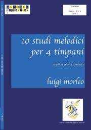 10 Etudes Melodiques Pour 4 Timbales by Luigi Morleo