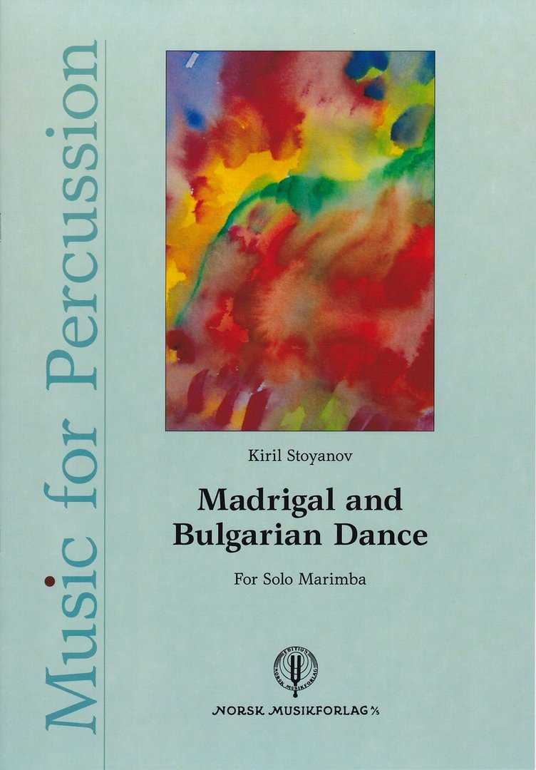 Madrigal and Bulgarian Dance by Kiril Stoyanov
