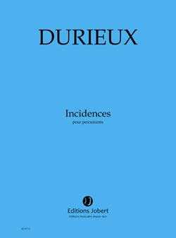 Incidences by Frederic Durieux