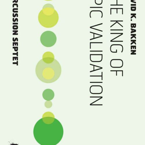 The King of Epic Validation by David Bakken