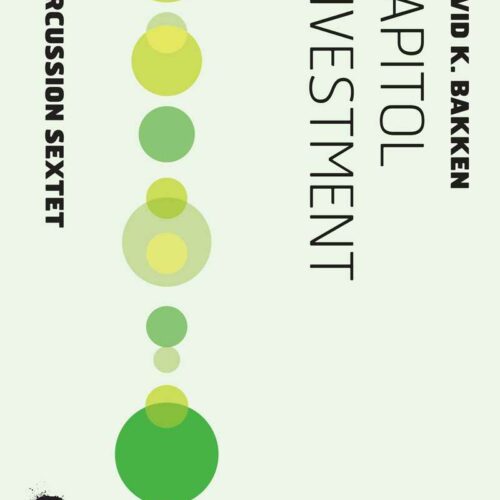 Capitol Investment by David Bakken
