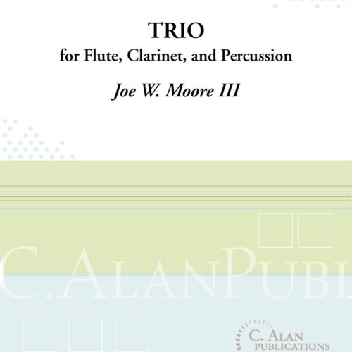 Trio for Flute, Clarinet, and Percussion by Joe Moore III