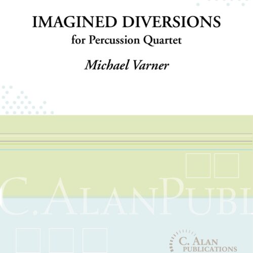 Imagined Diversions by Michael Varner