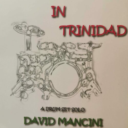 Groovin' in Trinidad by David Mancini