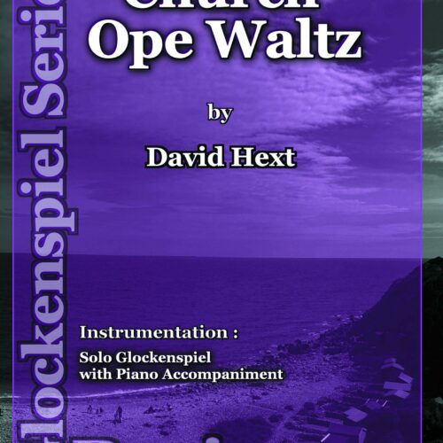 Church Ope Waltz by David Hext
