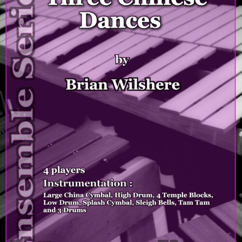 Three Chinese Dances by Brian Wilshere