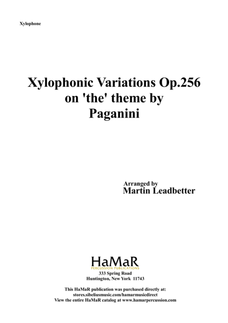 Xylophonic Variations Op.256 on 'the' theme by Paganini