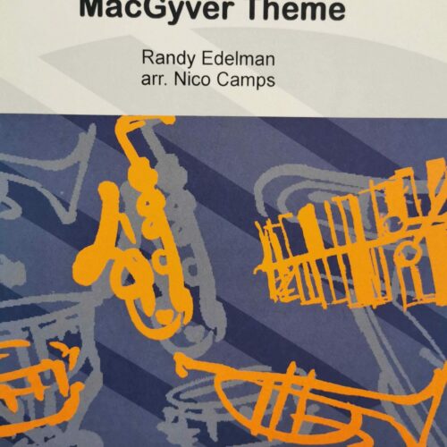 MacGyver Theme by Edelman arr. Nico Camps