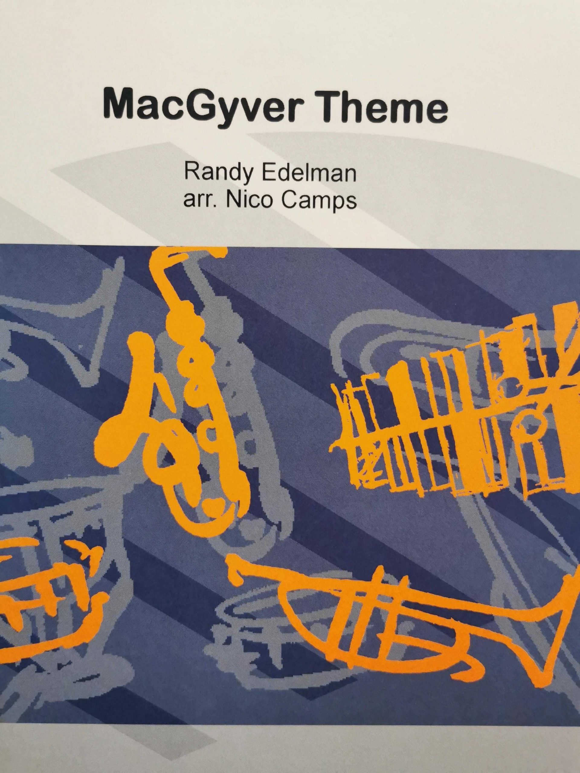 MacGyver Theme by Edelman arr. Nico Camps