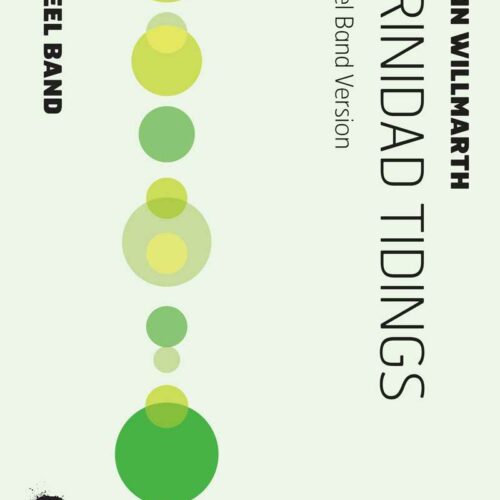 Trinidad Tidings by John Willmarth
