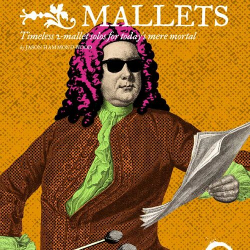 Mainstream Mallets by Jason Hammond-Wood