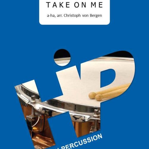 Take on me by A-HA arr. Christoph Bergen