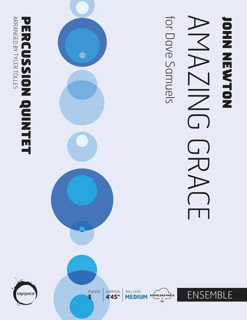 Amazing Grace (Ensemble) by Newton arr. Tyler Tolles