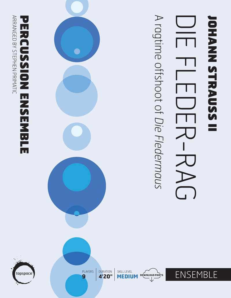 Die Fleder-Rag by Strauss arr. Stephen Primatic