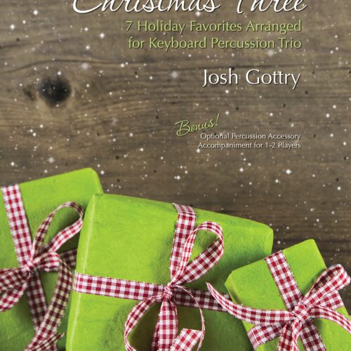 Christmas Three by Josh Gottry