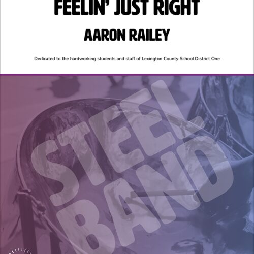 Feelin’ Just Right by Aaron Railey