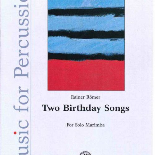 Two Birthday Songs by Rainer Romer