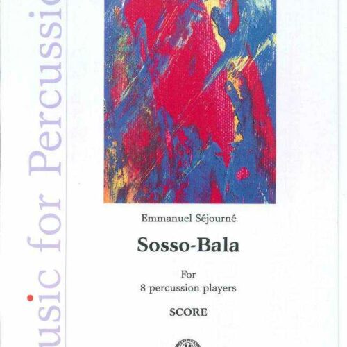 Sosso-Bala by Emmanuel Sejourne