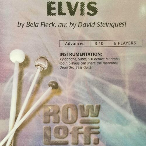 Life Without Elvis by Fleck arr. David Steinquest