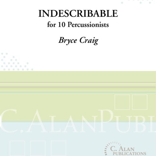Indescribable by Bryce Craig