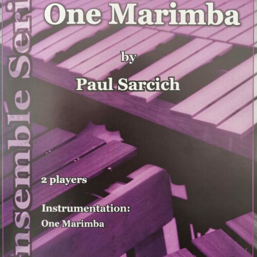 Four Duets for One Marimba by Paul Sarcich