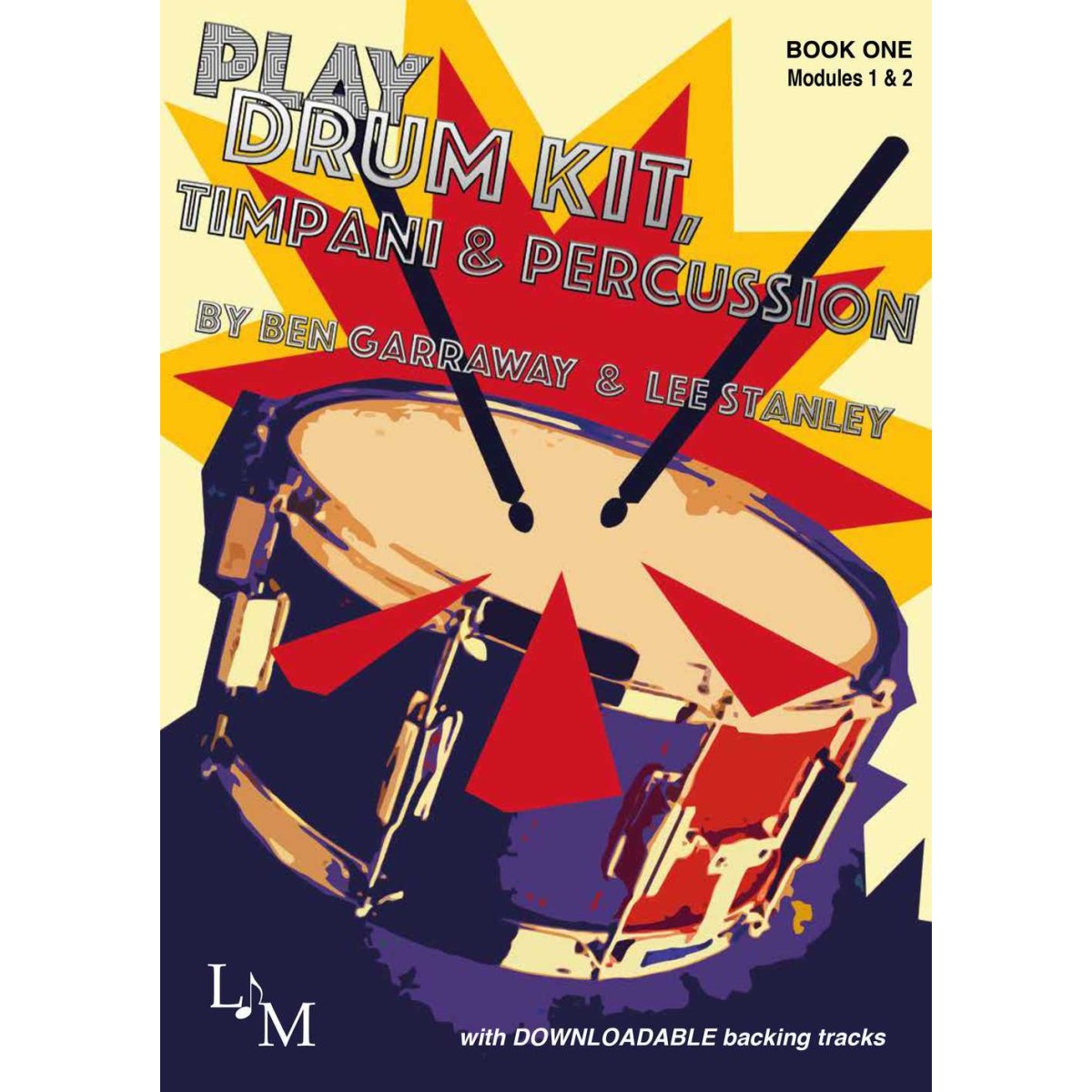 Play Drumkit, Timpani and Percussion: Book 1