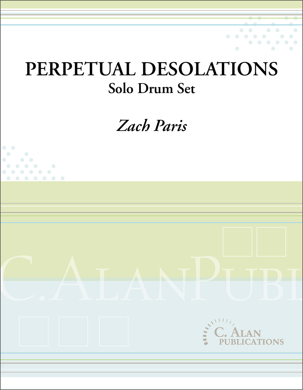 Perpetual Desolations by Zach Paris