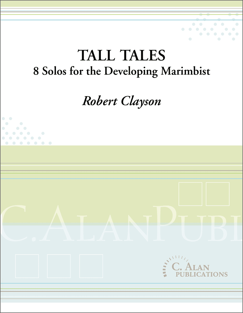 Tall Tales by Robert Clayson