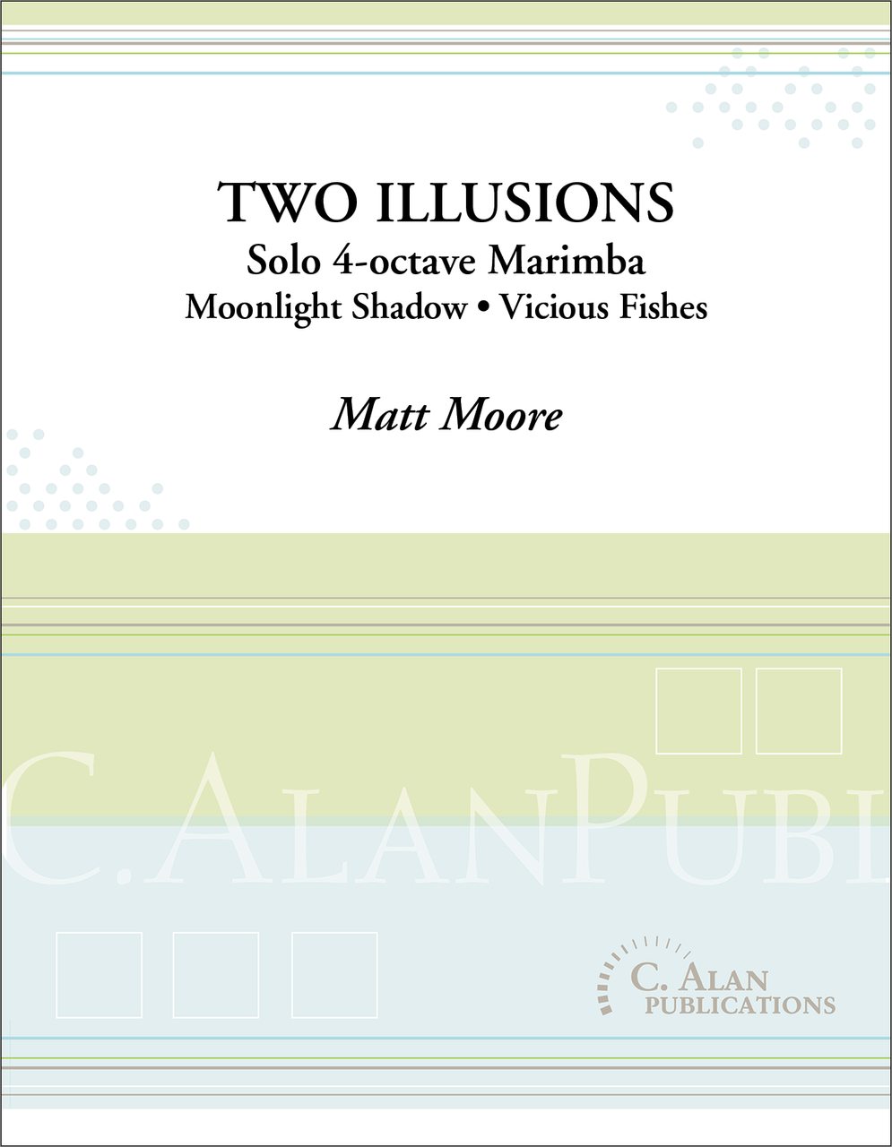 Two Illusions by Matthew Moore