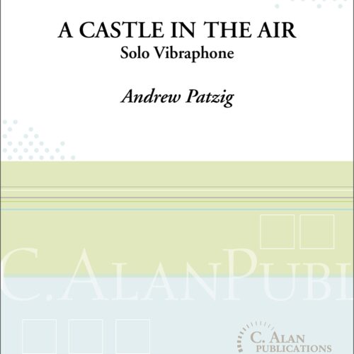 A Castle in the Air by Andrew Patzig