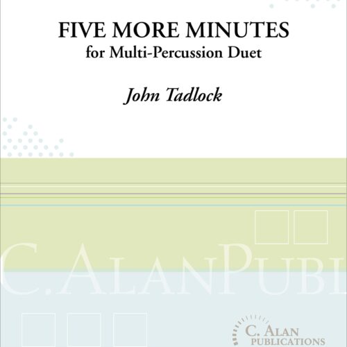 Five More Minutes by John Tadiock