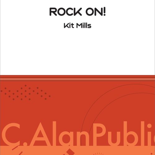 Rock On! by Kit Mills