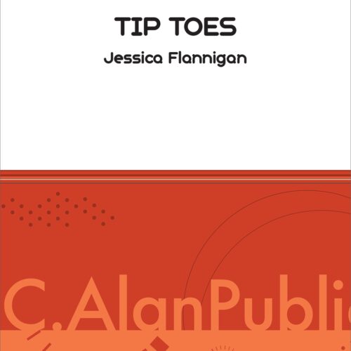 Tip Toes by Jessica Flanningan