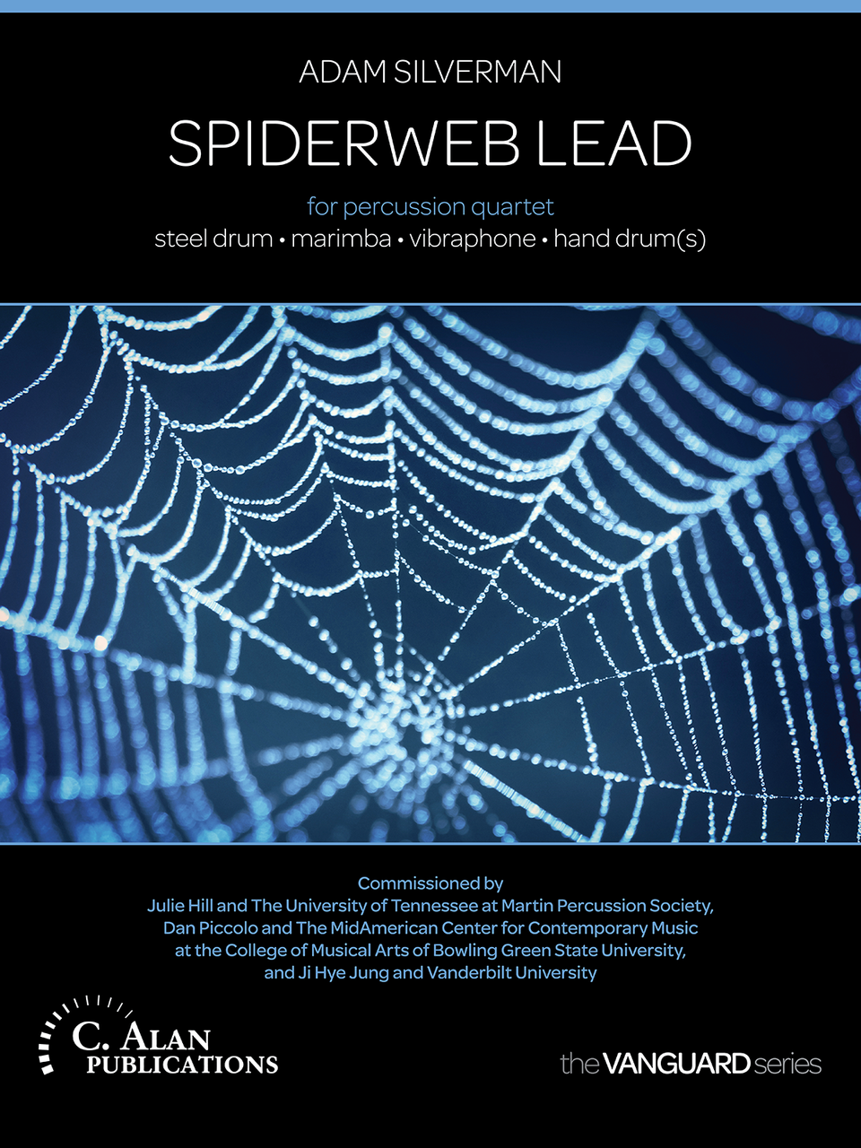 Spiderweb Lead by Adam Silverman